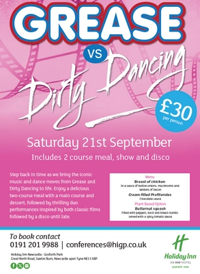 Hexham Courant Events Grease v Dirty Dancing- Holiday Inn