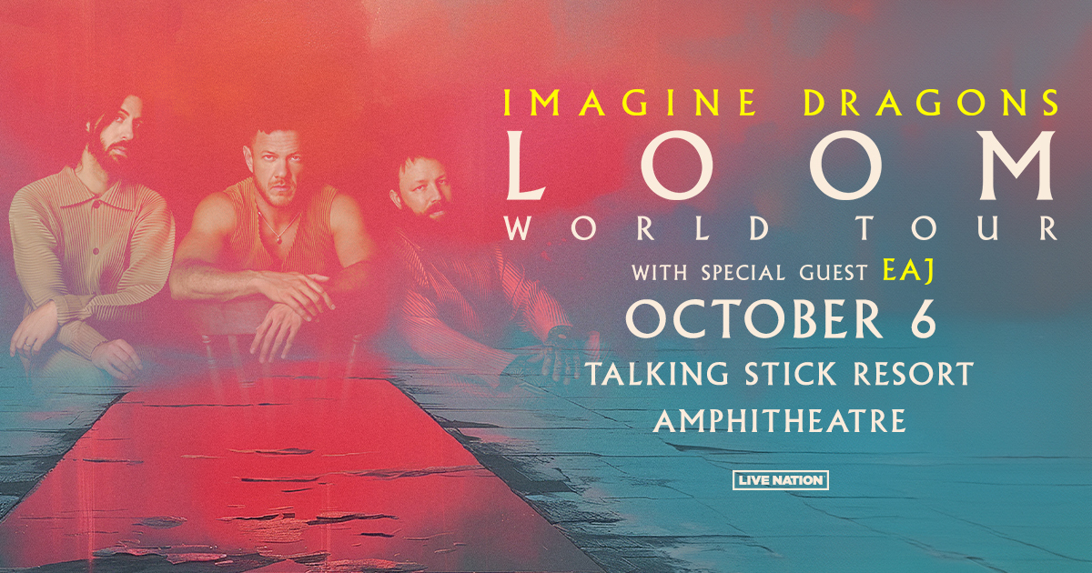Imagine Dragons: LOOM WORLD TOUR