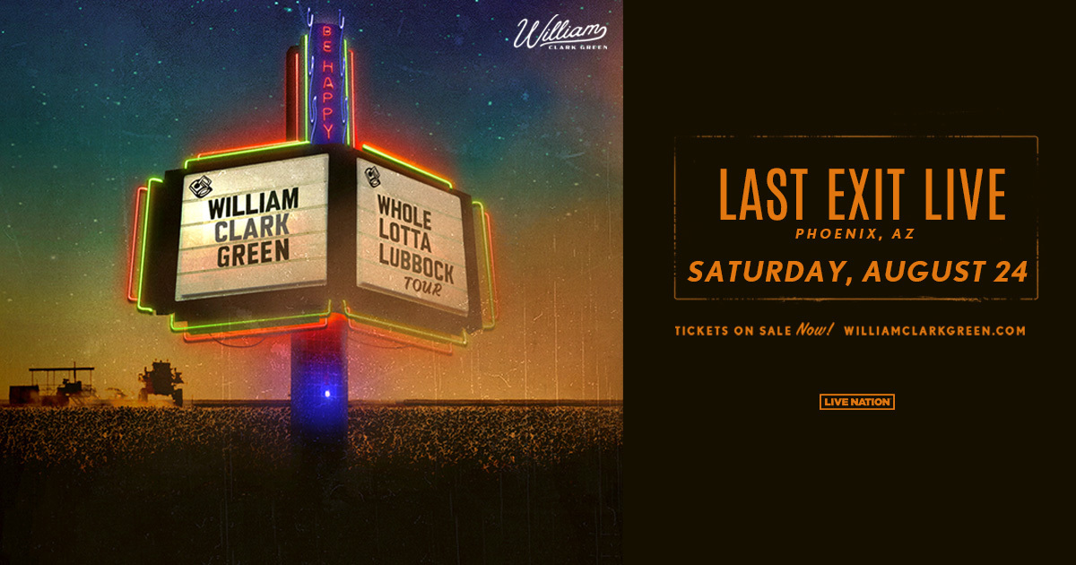 William Clark Green - Whole Lotta Lubbock Tour