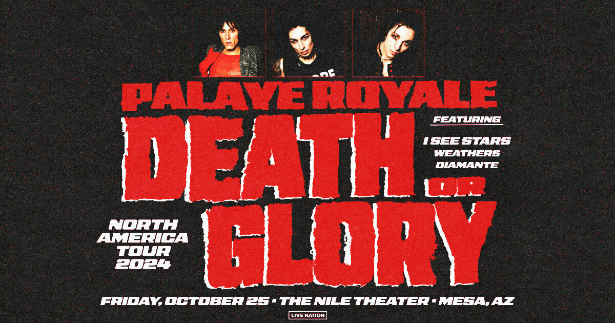 PALAYE ROYALE “DEATH OR GLORY TOUR 2024”