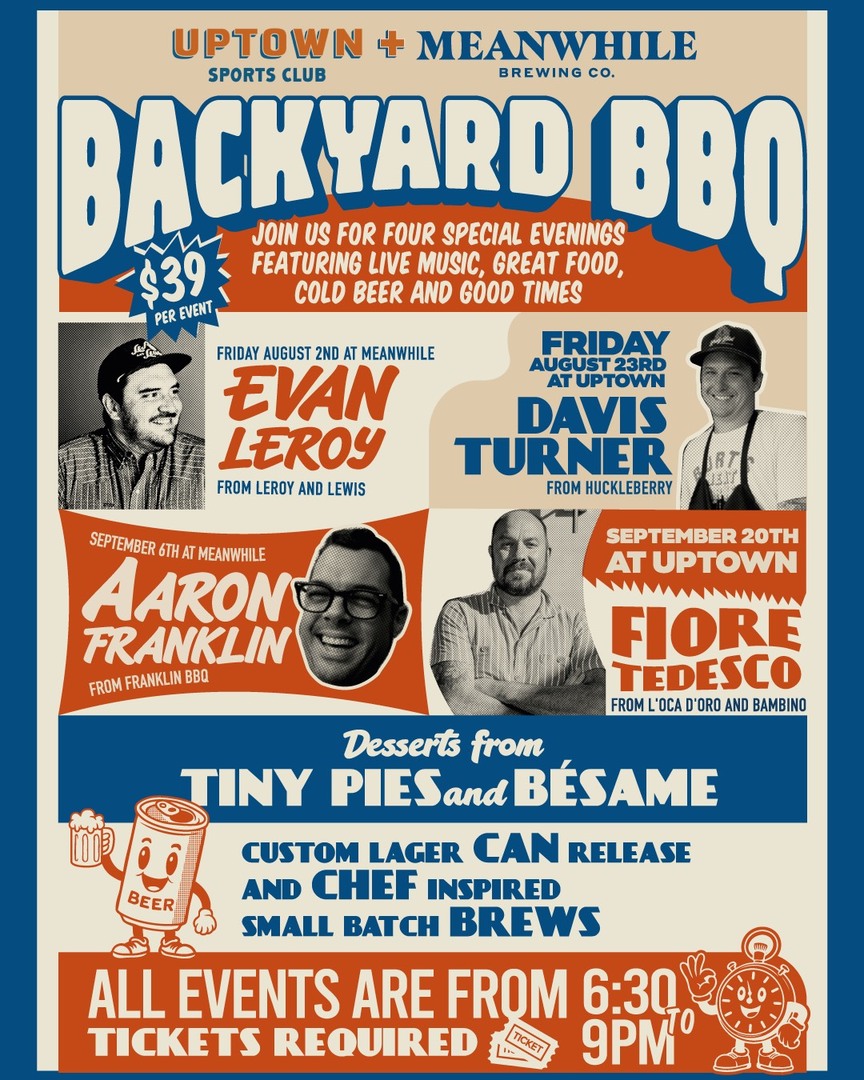 Uptown Sports Club x Meanwhile Brewing Co. Backyard BBQ Summer Series