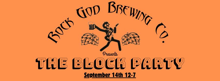 The Block Party at Rock God Brewing Co.