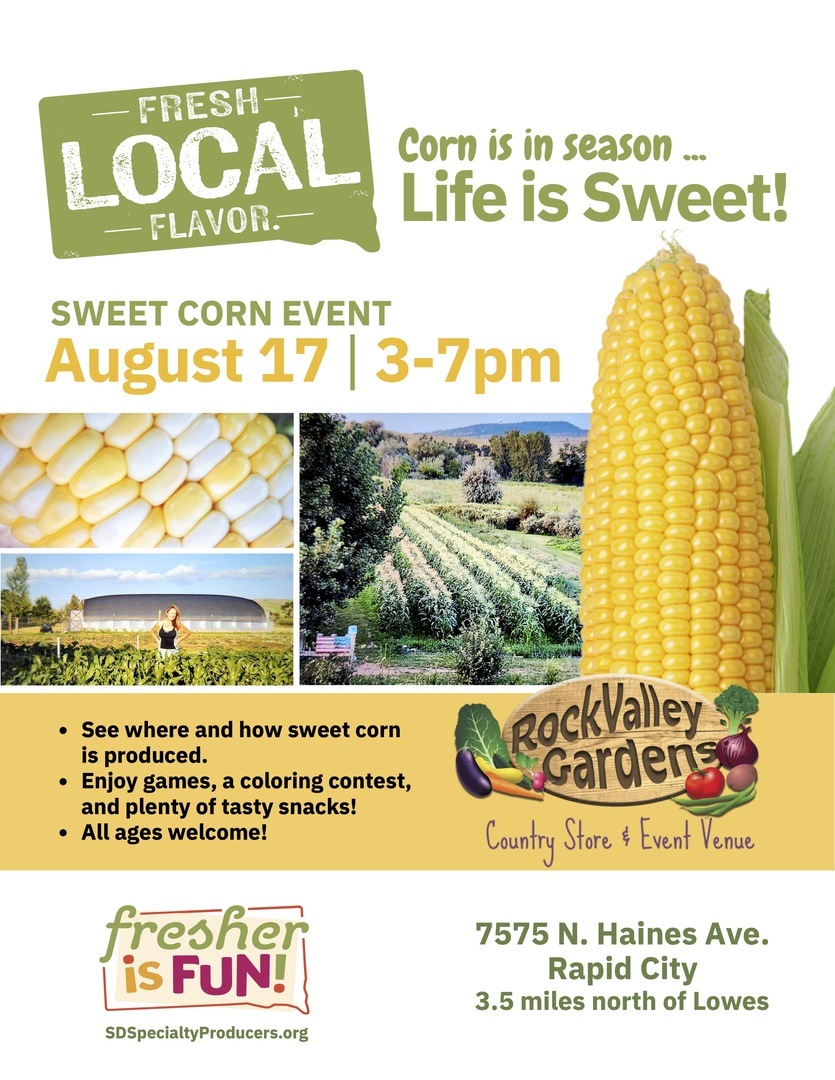 ‘Life is Sweet’ Corn Event at RockValley Gardens