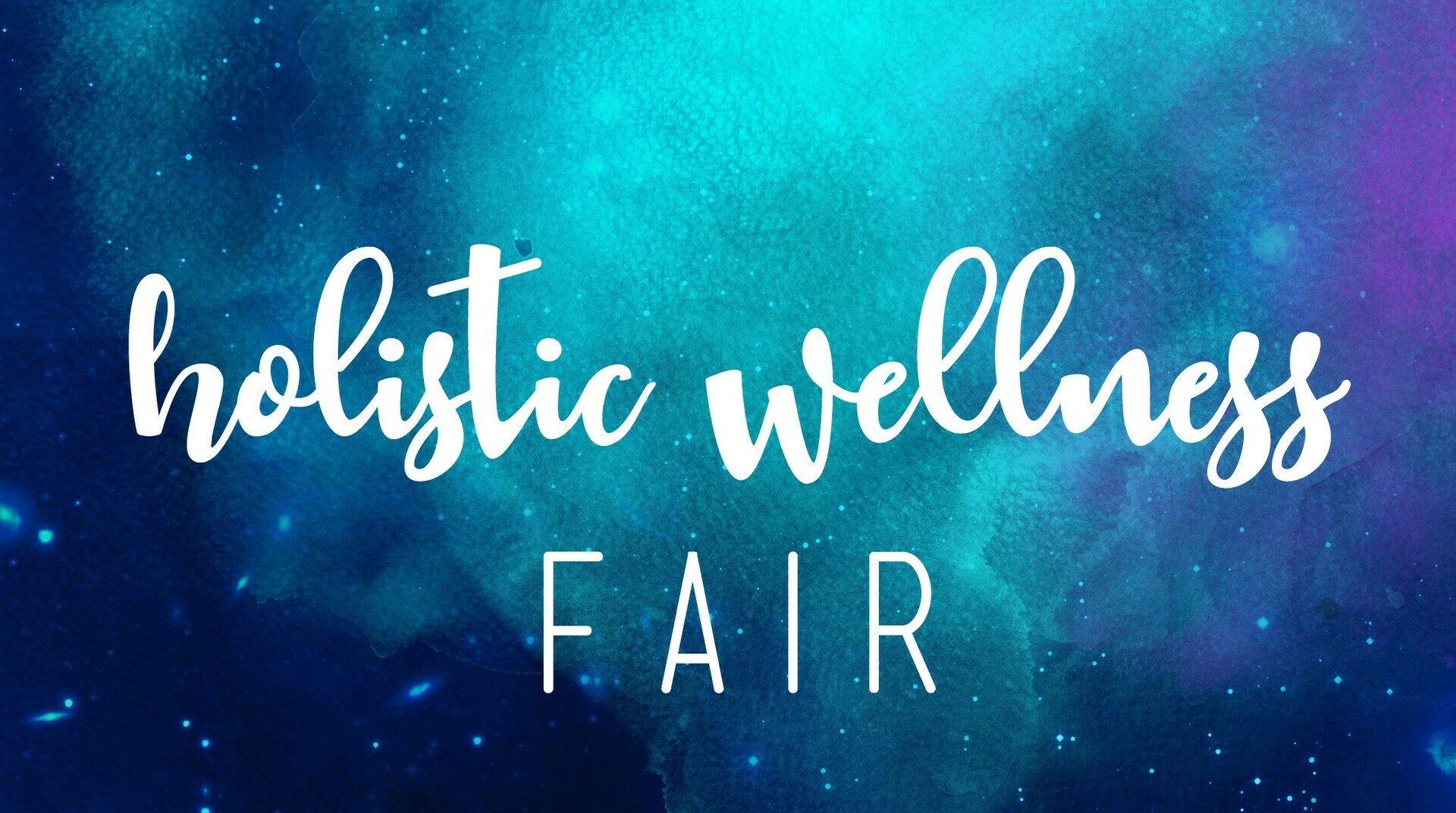 Holistic Wellness Fair