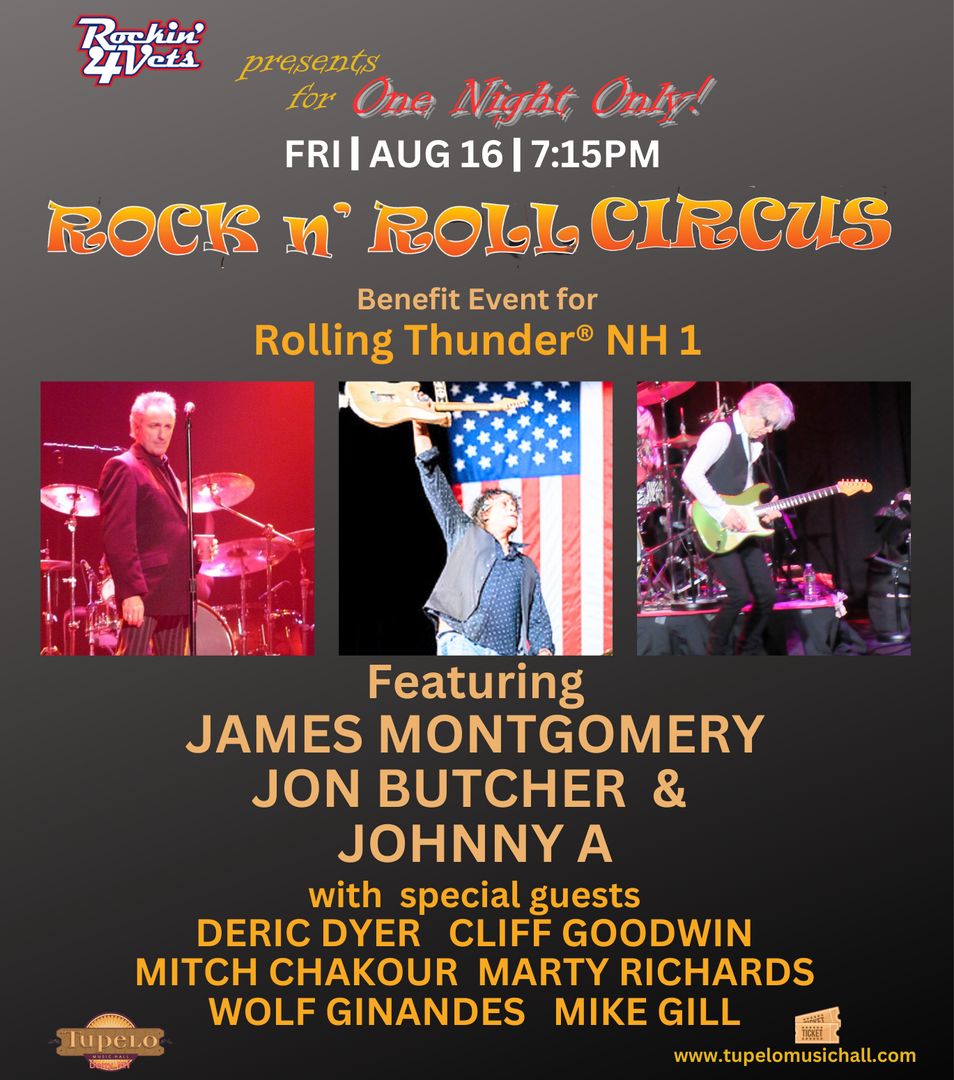 Rock n’ Roll Circus Veterans Benefit w/Montgomery, Butcher & Johnny A