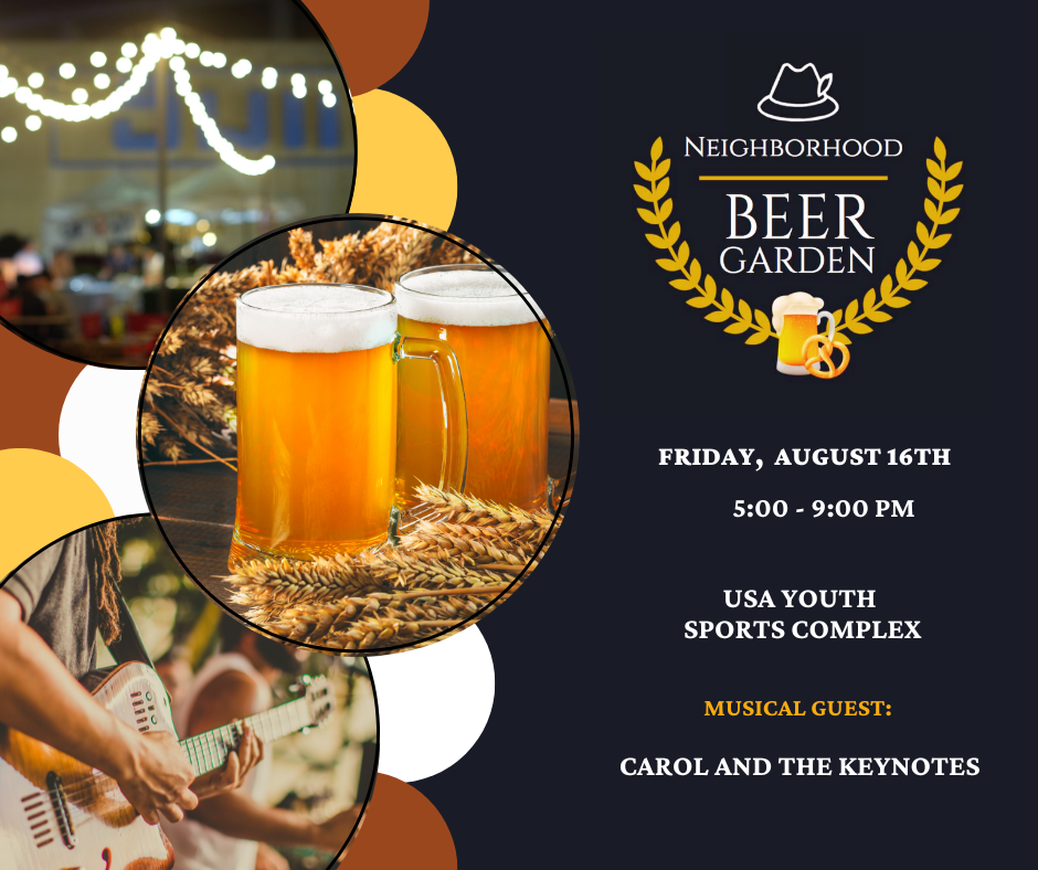 Neighborhood Beer Garden: August 16th