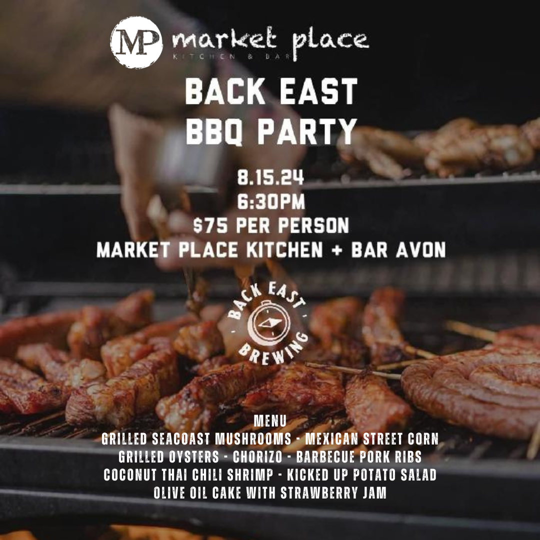 Back East BBQ Party at Market Place Kitchen & Bar