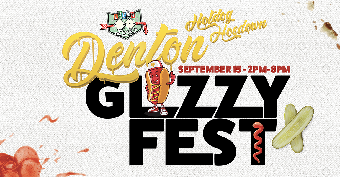 Denton Glizzyfest - The Hotdog Hoedown