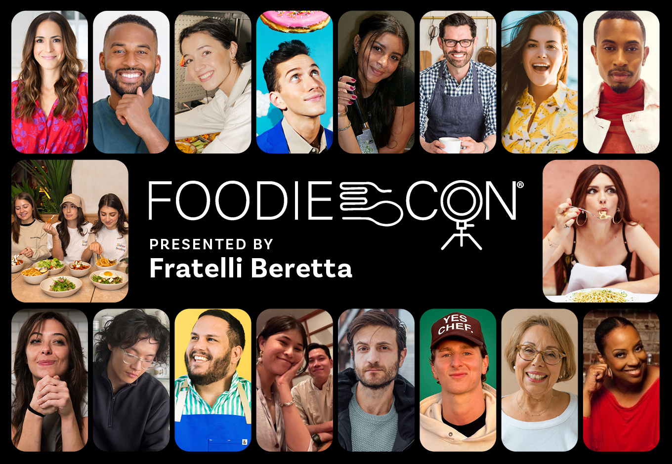 FoodieCon presented by Fratelli Baretta
