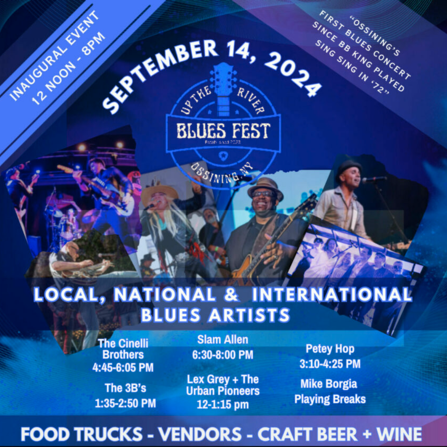 Up The River Blues Fest ~ Ossining NY
