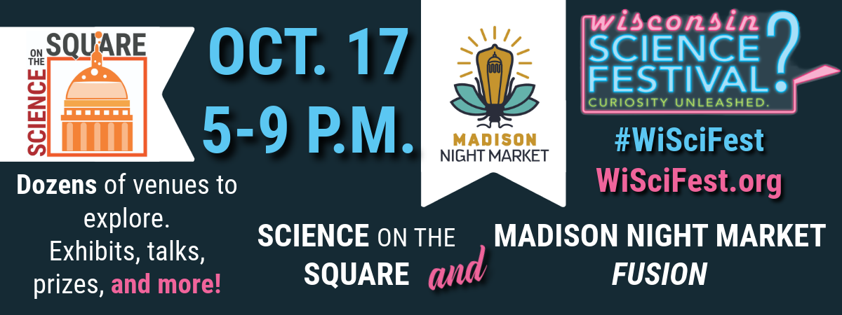 Science on the Square – Madison Night Market Fusion - Science on the Square – Madison Night Market Fusion
