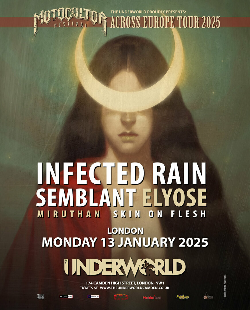 INFECTED RAIN - MOTOCULTOR FESTIVAL at The Underworld - London - INFECTED RAIN - MOTOCULTOR FESTIVAL at The Underworld - London