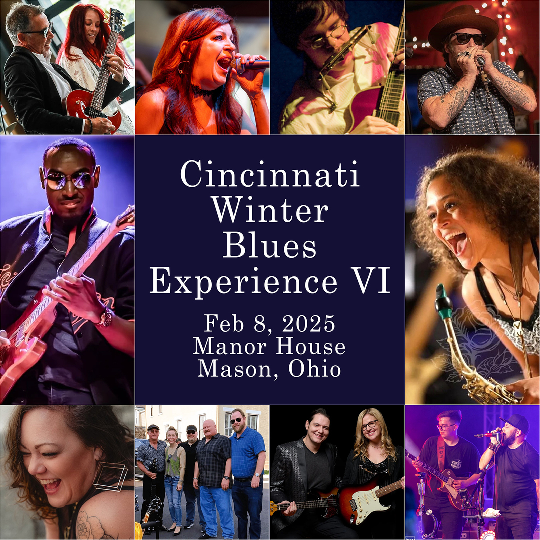 Cincinnati Winter Blues Experience VI