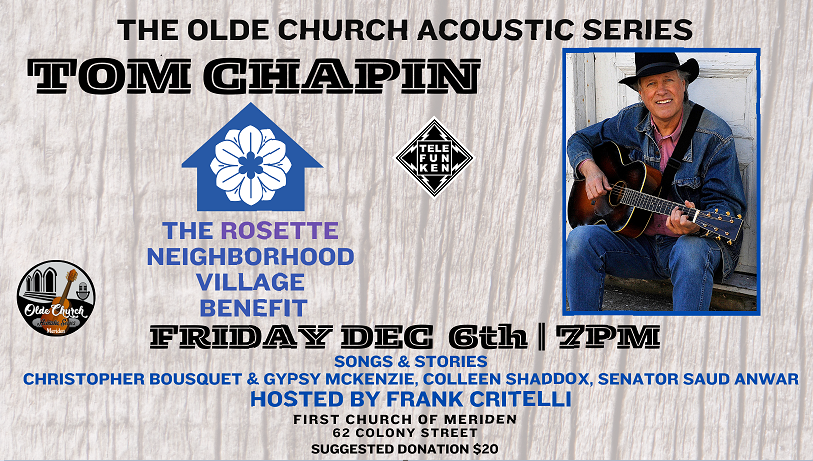 Tom Chapin for the Rosette Neighborhood Village Benefit!