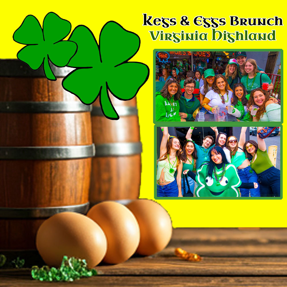 St. Paddy’s Kegs & Eggs Brunch Party - St. Paddy’s Kegs & Eggs Brunch Party