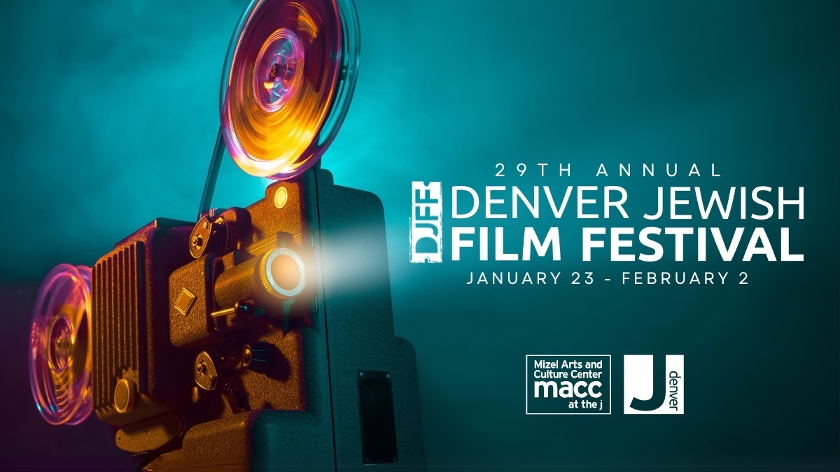 Denver Jewish Film Festival - Denver Jewish Film Festival