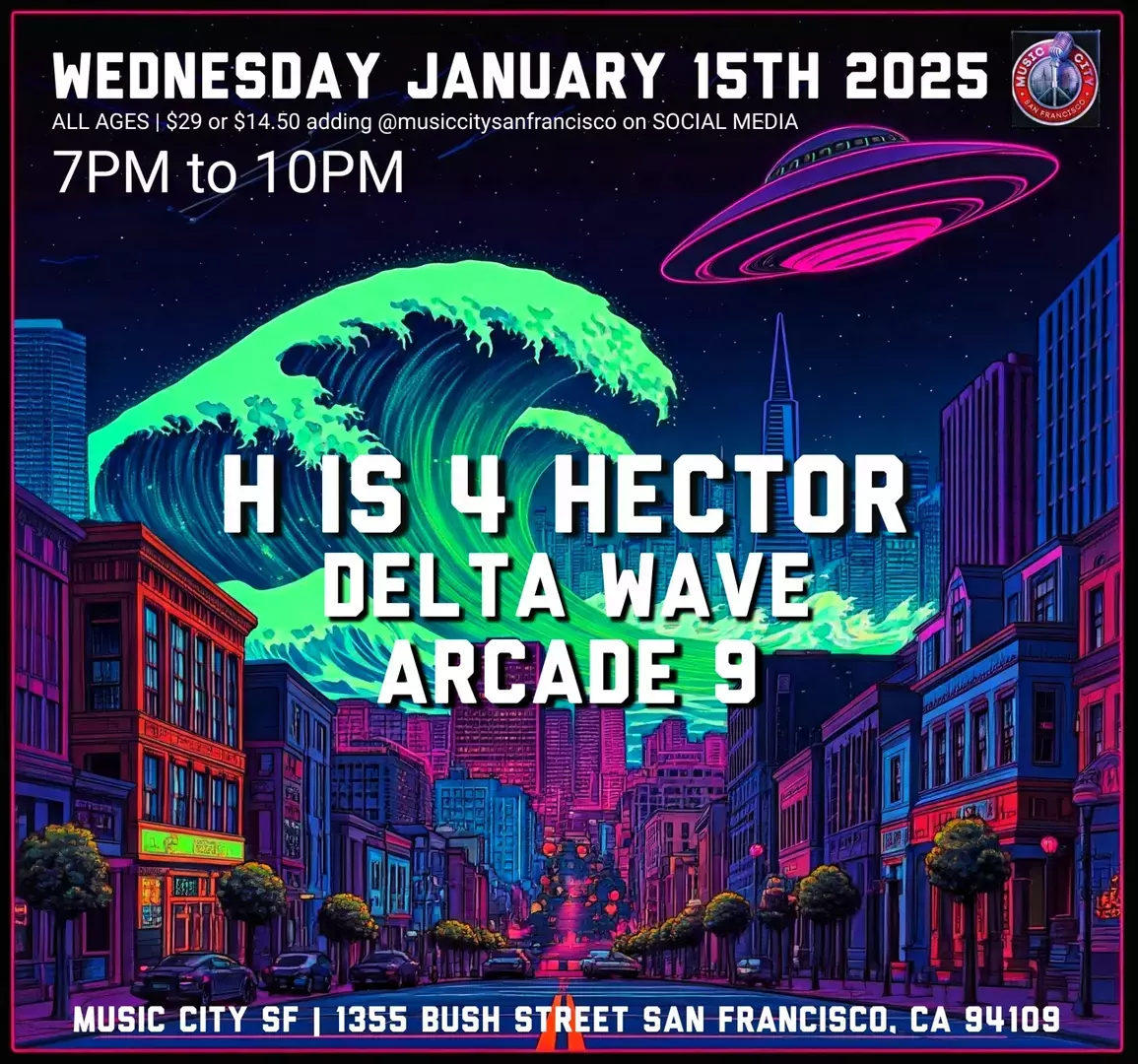 'Never Enough' Pop Rock Revival @ Music City- H is 4 Hector, Delta Wave and Arcade 9