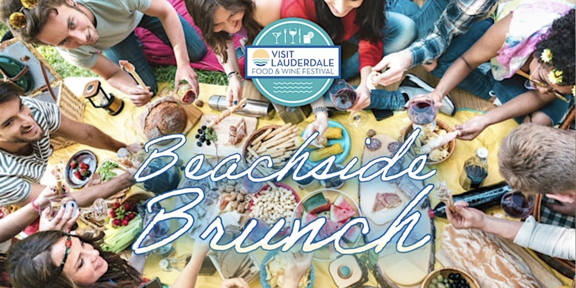 Visit Lauderdale Food and Wine Festival: Beachside Brunch
