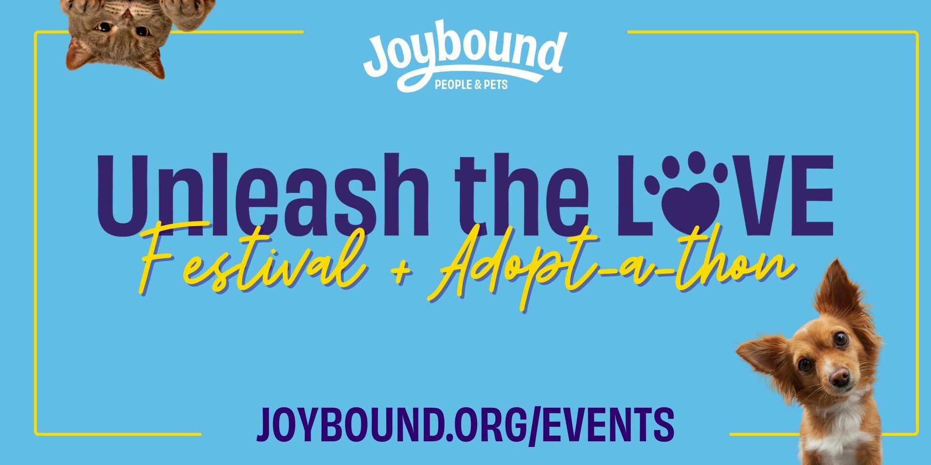 Joybound People & Pets: Unleash the LOVE Festival and Adopt-a-thon