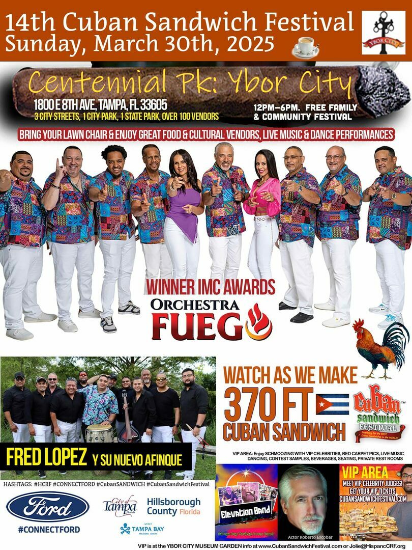 Int. Cuban Sandwich Festival: YBOR CITY/TAMPA (14th Annual)