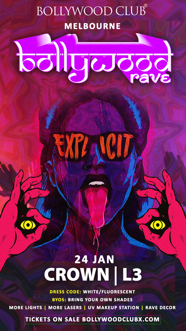 BOLLYWOOD RAVE at Crown, Melbourne