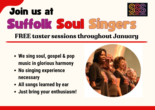 FREE TASTER SESSIONS IN IPSWICH WITH  SUFFOLK SOUL SINGERS THROUGHOUT JANUARY
