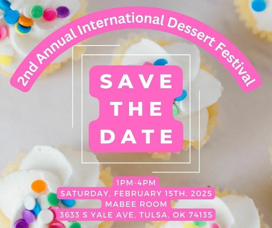 2nd Annual Dessert Festival