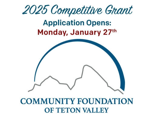 Competitive Grant Applications Open - Teton Valley News Events