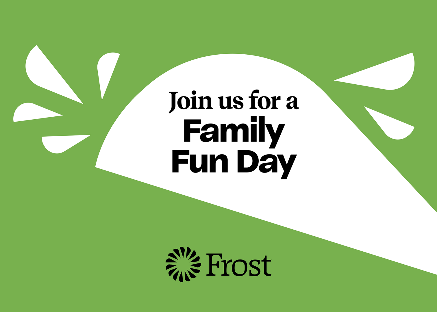Frost Family Fun Day