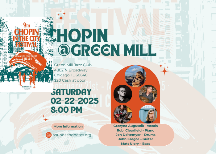 9th Chopin in the City Festival - Chopin @Green Mill Feb. 22nd Green Mill Jazz Club