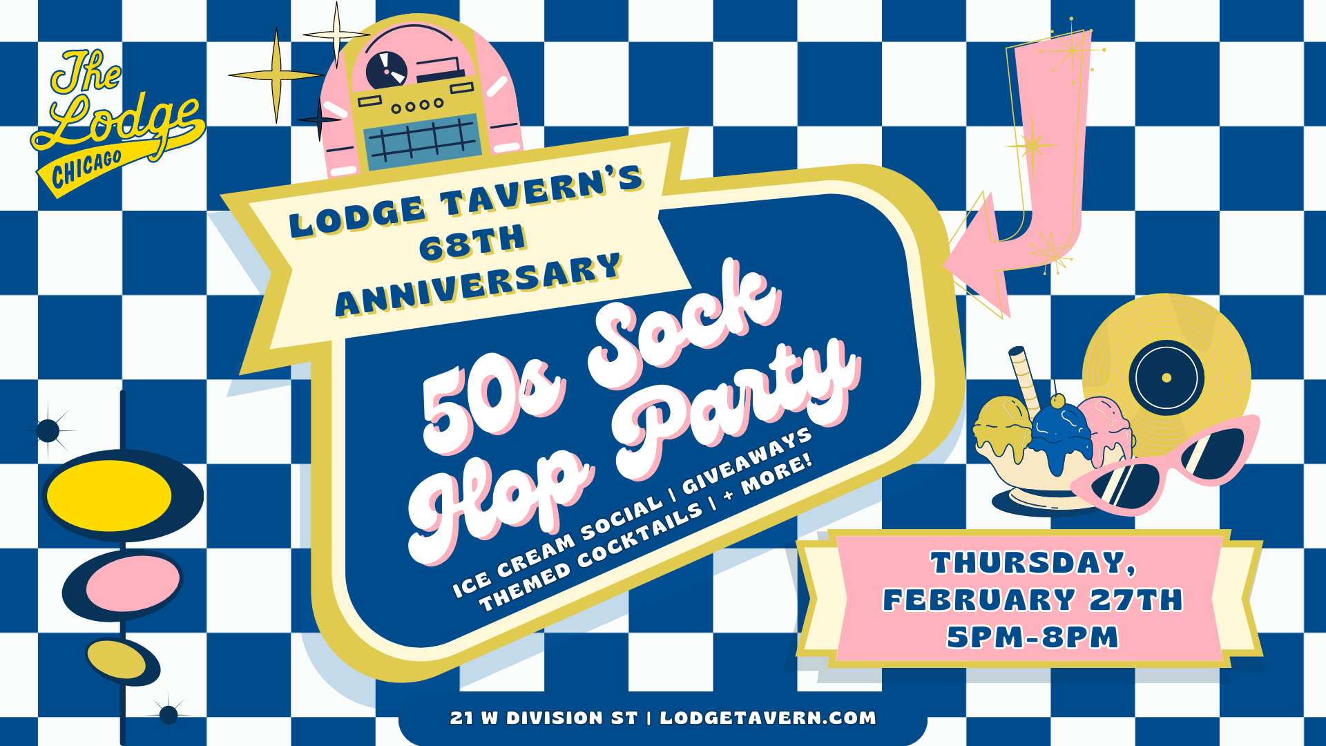The Lodge Tavern's 68th Anniversary: 50s Sock Hop Party