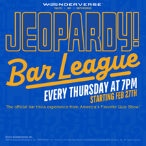 Wonderverse Presents: JEOPARDY! BAR LEAGUE | STARTING FEB 27TH