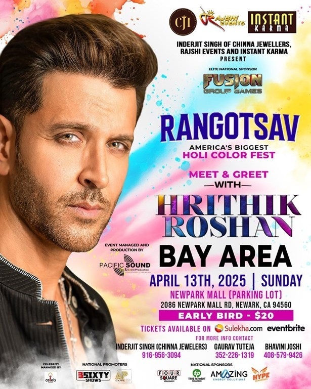 Rangostav Holi Meet and Greet with Hrithik Roshan - Bay Area ( Free Parking)