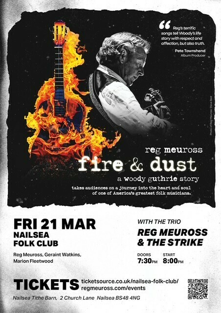 Fire and Dust: Reg Meuross celebrates the life and songs of Woody Guthrie