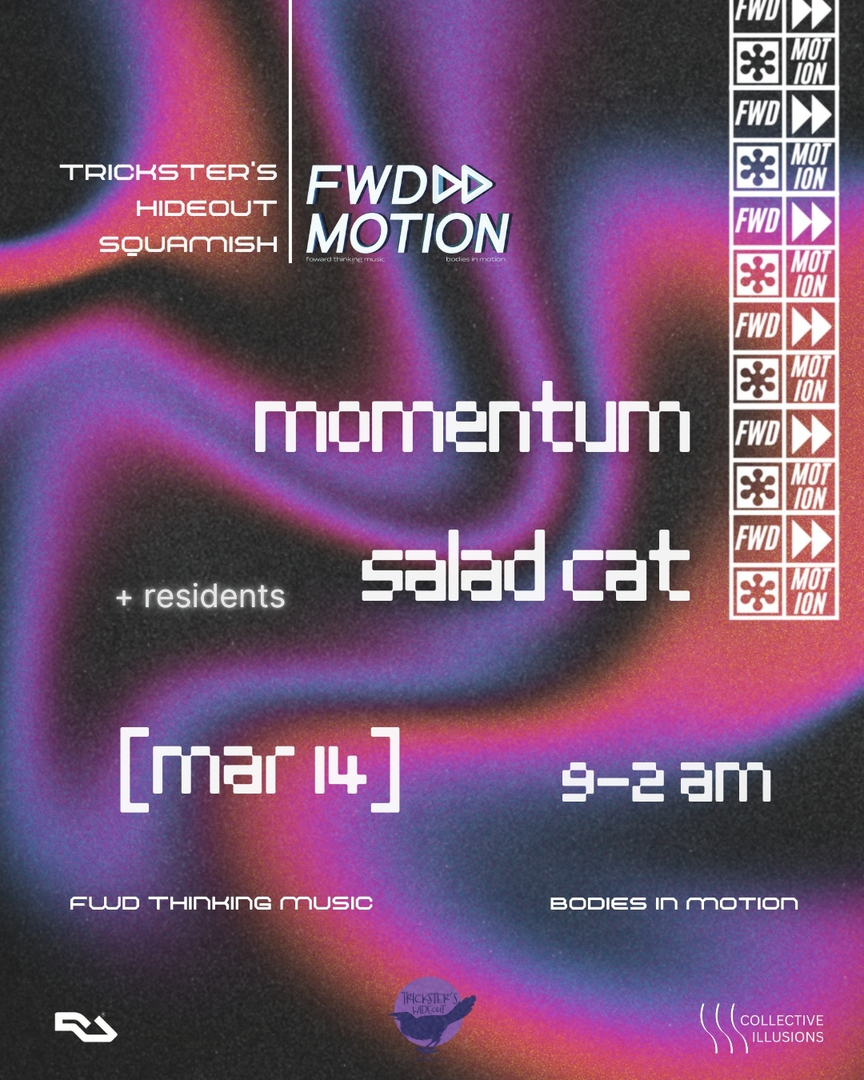 FWD?? MOTION w/ Momentum // Salad Cat