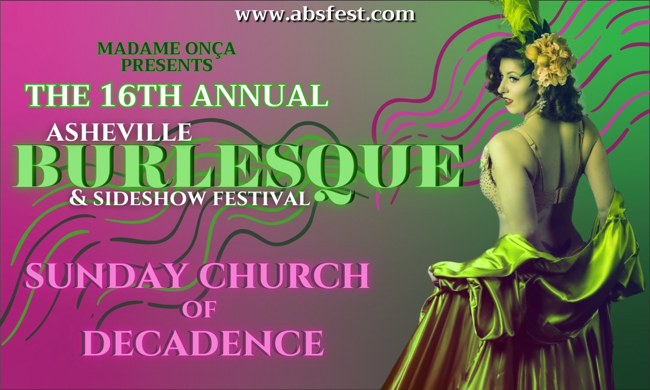 ABSFest: Burlesque Sunday Church of Decadence Show