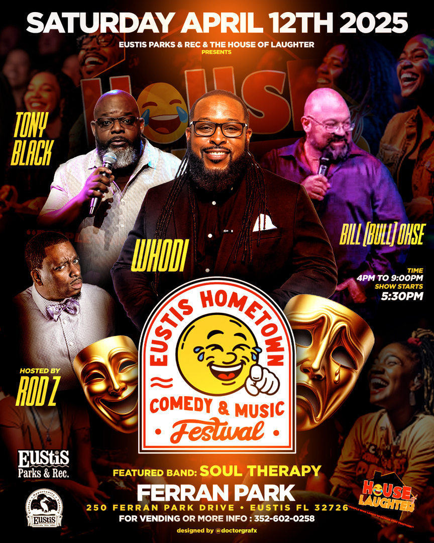 Eustis Hometown Comedy & Music Festival