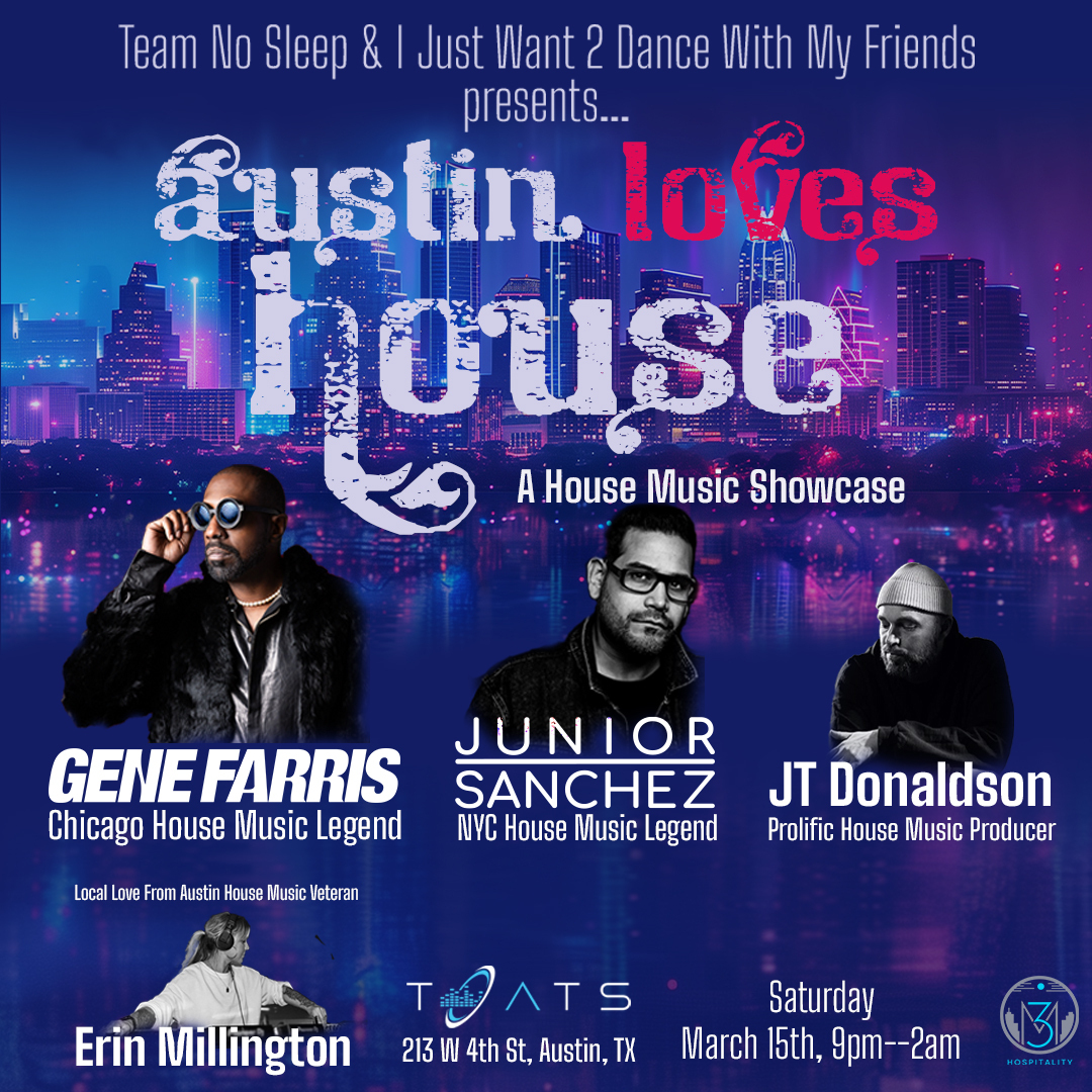 Austin Loves House ::: A House Music Showcase
