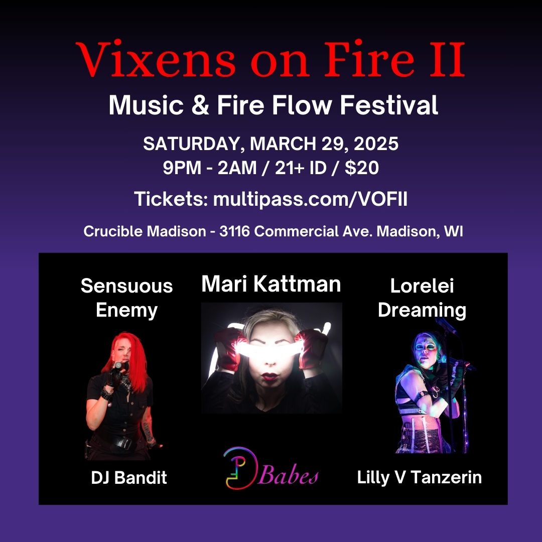 Vixens on Fire II Live Music and Fire Flow Festival - Vixens on Fire II Live Music and Fire Flow Festival