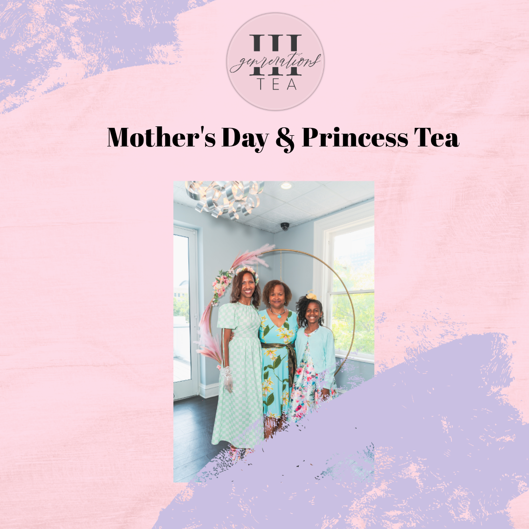 Three Generations Princess and Mother’s Day HighTea - Three Generations Princess and Mother’s Day HighTea