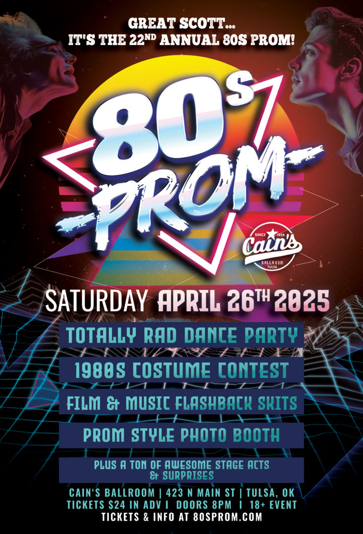 The 22nd Annual 80s PROM - The 22nd Annual 80s PROM
