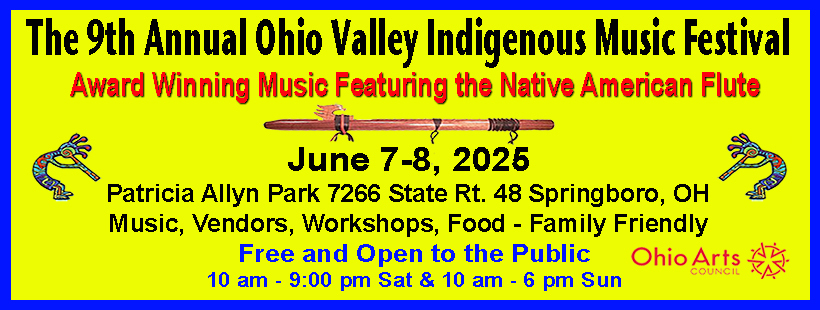 The 9th Annual Ohio Valley Indigenous Music Festival