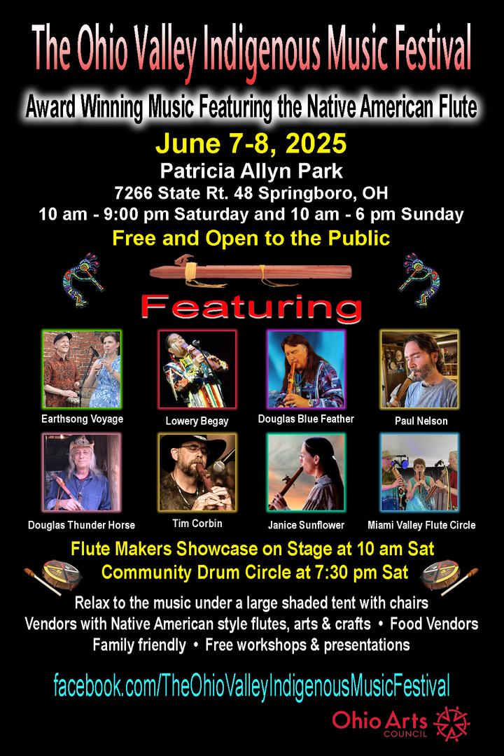 The 9th Annual Ohio Valley Indigenous Music Festival - The 9th Annual Ohio Valley Indigenous Music Festival