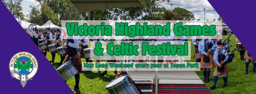 162nd VICTORIA HIGHLAND GAMES & CELTIC FESTIVAL