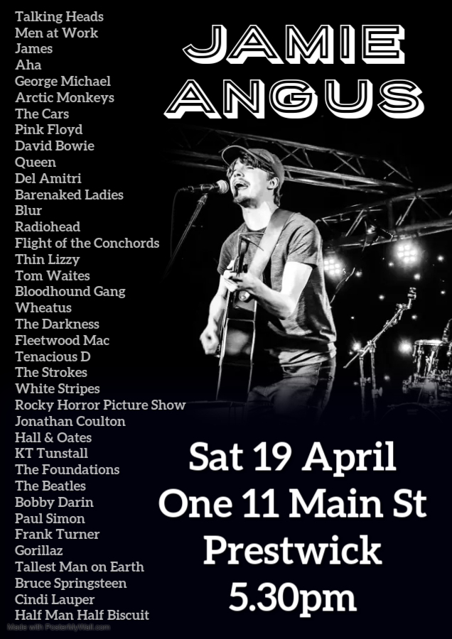 Jamie Angus at One 11 Prestwick Sat 19th April