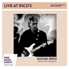 Michael Reece LIVE at Rico's Cafe and Wine Bar