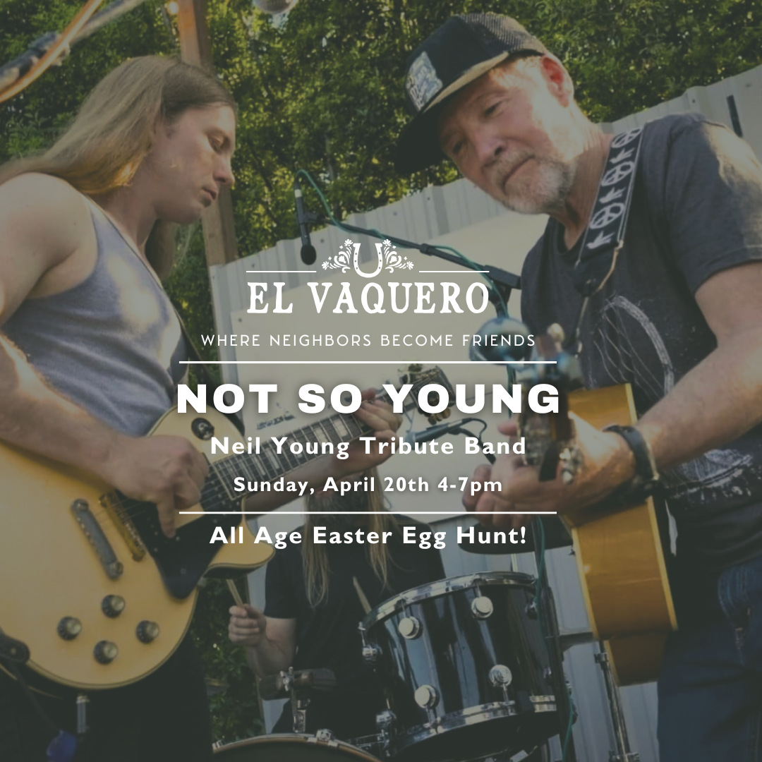 Not So Young Neil Young Tribute Band Live at El Vaquero Winery