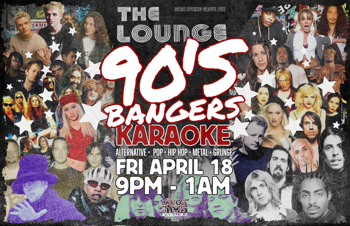 90's Karaoke Party @ The Lounge In Northside