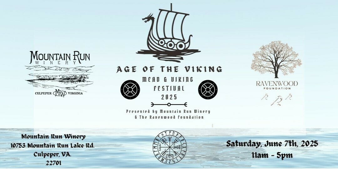 AGE OF THE VIKING ~ MEAD & VIKING FESTIVAL