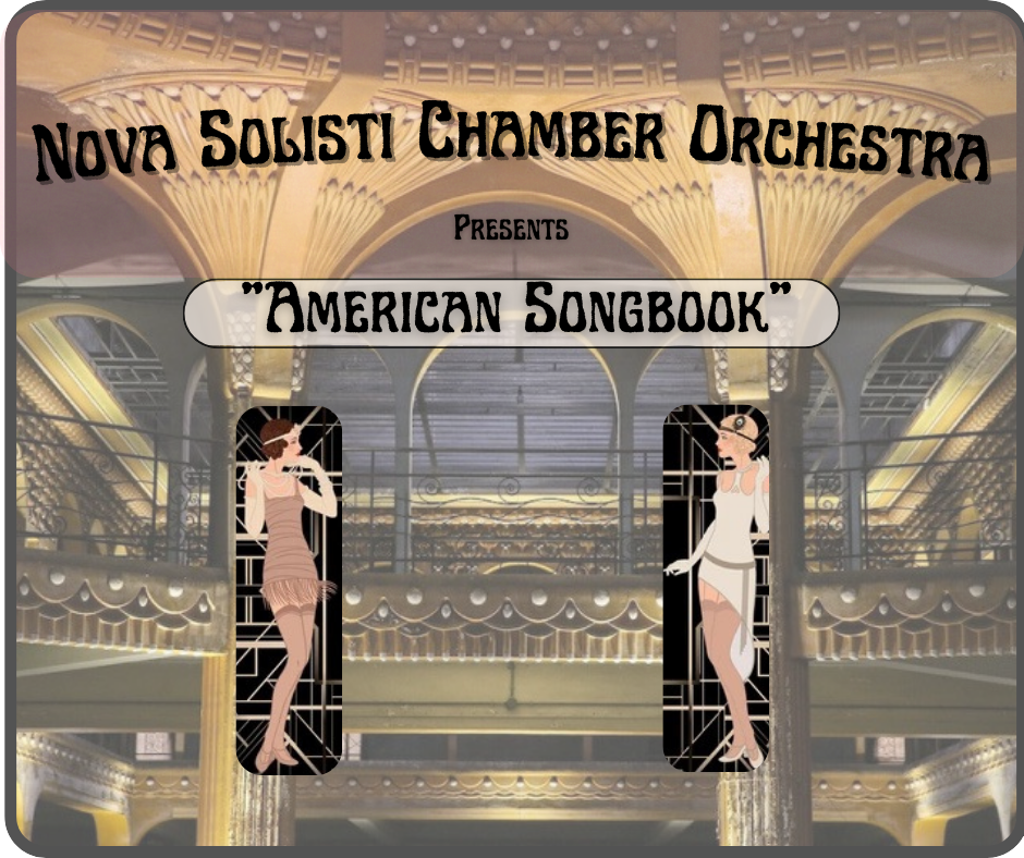 Nova Solisti Chamber Orchestra Presents: 'American Songbook' in Palo Alto